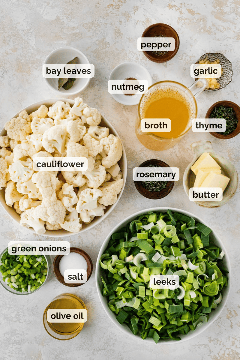 Recipe ingredients for creamy cauliflower leek soup recipe.