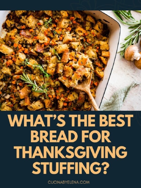 Stuffing with text "What's the Best Bread for Thanksgiving Stuffing?"